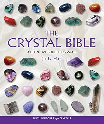 Discover the Magic of Healing: A Comprehensive Review of The Crystal Bible (The Crystal Bible Series Book 1)