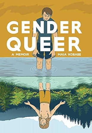 An In-Depth Exploration of Identity: A Review of Gender Queer: A Memoir An In-Depth Exploration of Identity: A Review of Gender Queer: A Memoir