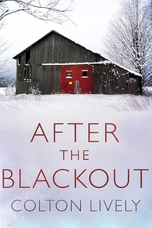 Unraveling Survival Tactics in ‘After the Blackout: An EMP Post Apocalypse Prepper Thriller’ – A Gripping Review