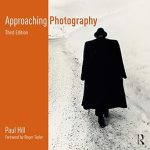 Discover the Art of Capturing Moments: A Comprehensive Review of ‘Approaching Photography’