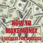 Unlock Your Financial Potential: A Comprehensive Review of ‘How to Make Money: 7 Secrets of Success from Amazon’ Unlock Your Financial Potential: A Comprehensive Review of ‘How to Make Money: 7 Secrets of Success from Amazon’