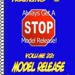 Essential Guide for Photographers: A Comprehensive Review of ‘Model Release Templates! (On Target Photo Training Book 22)’ Essential Guide for Photographers: A Comprehensive Review of ‘Model Release Templates! (On Target Photo Training Book 22)’