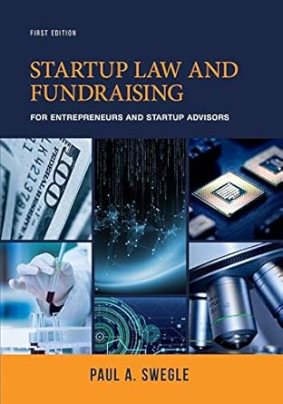 Essential Guide for Aspiring Entrepreneurs: A Comprehensive Review of ‘Startup Law and Fundraising for Entrepreneurs and Startup Advisors’