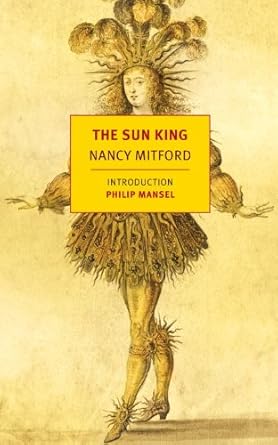 Discover the Enigmatic Life of Louis XIV in ‘The Sun King’ (New York Review Books Classics) – A Must-Read Review!