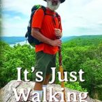 Discover the Spirit of Adventure in ‘It’s Just Walking: Just Pete on the Appalachian Trail’ – A Captivating Review