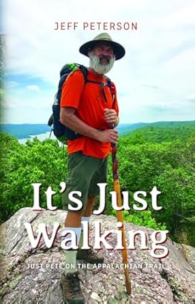Discover the Spirit of Adventure in ‘It’s Just Walking: Just Pete on the Appalachian Trail’ – A Captivating Review
