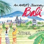 Discover the Enchantment of Creativity: A Must-Read Review of ‘Artist’s Journey to Bali: The Island of Art, Magic and Mystery’ Discover the Enchantment of Creativity: A Must-Read Review of ‘Artist’s Journey to Bali: The Island of Art, Magic and Mystery’