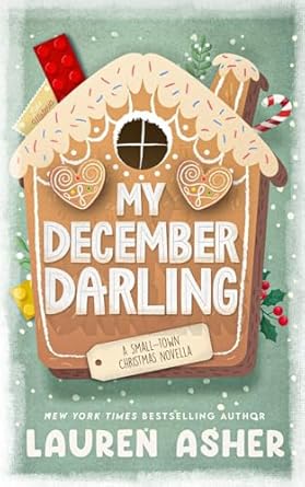 Heartwarming and Enchanting: A Review of My December Darling: A Holiday Novella