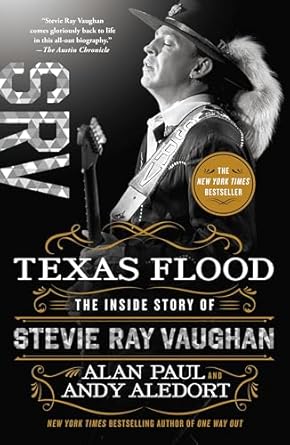 Unforgettable Journey Through Music: A Review of Texas Flood: The Inside Story of Stevie Ray Vaughan
