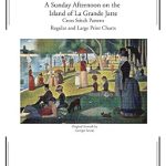 Discover the Timeless Beauty of Cross Stitch with ‘A Sunday Afternoon on the Island of La Grande Jatte Cross Stitch Pattern – Georges Seurat: Regular and Large Print Cross Stitch Chart’ – A Must-Have for Art and Craft Enthusiasts! Discover the Timeless Beauty of Cross Stitch with ‘A Sunday Afternoon on the Island of La Grande Jatte Cross Stitch Pattern – Georges Seurat: Regular and Large Print Cross Stitch Chart’ – A Must-Have for Art and Craft Enthusiasts!