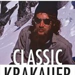 Unforgettable Insights: A Review of Classic Krakauer: ‘Mark Foo’s Last Ride,’ ‘After the Fall,’ and Other Essays from the Vault Unforgettable Insights: A Review of Classic Krakauer: ‘Mark Foo’s Last Ride,’ ‘After the Fall,’ and Other Essays from the Vault