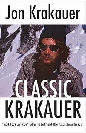 Unforgettable Insights: A Review of Classic Krakauer: ‘Mark Foo’s Last Ride,’ ‘After the Fall,’ and Other Essays from the Vault
