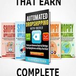 Unlocking Passive Income: A Comprehensive Review of ‘Shopify: Apps That Earn – Complete Series: How to Make Money Online and Earn Passive Income by Using Apps to Automate Your eCommerce Online Business on Shopify! … Books 1-4) (Shopify Apps That Earn Book 5) Unlocking Passive Income: A Comprehensive Review of ‘Shopify: Apps That Earn – Complete Series: How to Make Money Online and Earn Passive Income by Using Apps to Automate Your eCommerce Online Business on Shopify! … Books 1-4) (Shopify Apps That Earn Book 5)