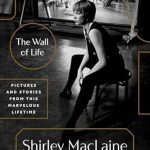 Discover the Heartfelt Journey of ‘The Wall of Life: Pictures and Stories from This Marvelous Lifetime’ – A Captivating Review!