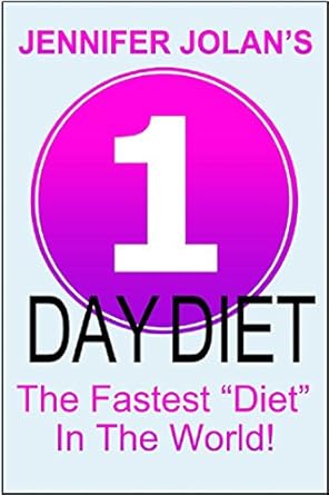 Transform Your Life with This Revolutionary Approach: A Comprehensive Review of ‘1-Day Diet – The Fastest “Diet” in the World!’