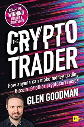 Unlock Your Financial Future: A Comprehensive Review of ‘The Crypto Trader: How Anyone Can Make Money Trading Bitcoin and Other Cryptocurrencies’