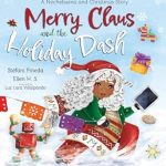 Enchanting and Heartwarming: A Review of Merry Claus and the Holiday Dash: A Nochebuena and Christmas Story