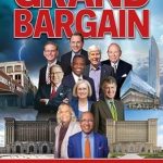 An Inspiring Tale of Resilience: Grand Bargain: The Inside Story of Detroit’s Dramatic Journey from Bankruptcy to Rebirth