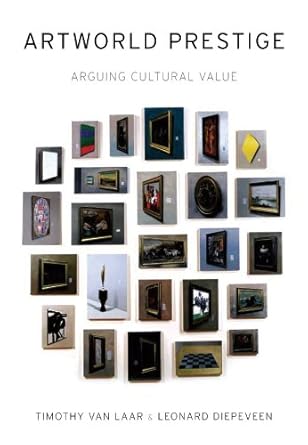 Unveiling Hidden Gems: A Must-Read Review of Artworld Prestige: Arguing Cultural Value from Amazon