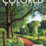 Discover the Vibrant World of Art in Our Comprehensive Review of COLORED PENCIL Magazine – Summer 2024