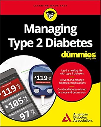 Essential Insights: Managing Type 2 Diabetes For Dummies (For Dummies (Health & Fitness)) – A Comprehensive Review