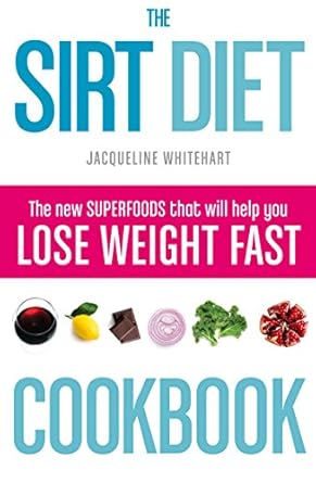 Discover the Delicious Benefits: A Comprehensive Review of The Sirt Diet Cookbook