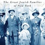 An Eye-Opening Journey Through Heritage: ‘Our Crowd’: The Great Jewish Families of New York (Modern Jewish History) – A Must-Read Exploration! An Eye-Opening Journey Through Heritage: ‘Our Crowd’: The Great Jewish Families of New York (Modern Jewish History) – A Must-Read Exploration!