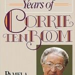 Discover the Untold Story: A Compelling Review of The Five Silent Years of Corrie Ten Boom Discover the Untold Story: A Compelling Review of The Five Silent Years of Corrie Ten Boom