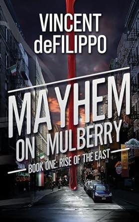 Unforgettable Adventure Awaits: A Review of Mayhem on Mulberry: Book One: Rise of the East