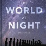Discover the Breathtaking Beauty of the Cosmos: A Review of The World at Night: Spectacular Photographs of the Night Sky from Amazon