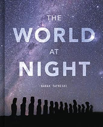 Discover the Breathtaking Beauty of the Cosmos: A Review of The World at Night: Spectacular Photographs of the Night Sky from Amazon