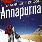 An Unforgettable Journey: A Review of ‘Annapurna: The First Conquest of an 8,000-Meter Peak’