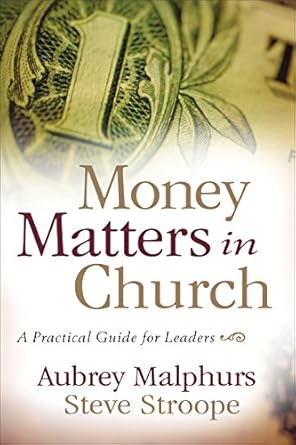 Unlock Financial Success: A Comprehensive Review of Money Matters in Church: A Practical Guide for Leaders
