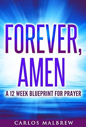 Discover Transformative Insights in My Review of Forever, Amen: Prayer Book (Self Help Christian 4)