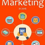 Unlock Your Earning Potential: A Comprehensive Review of ‘AFFILIATE MARKETING In 2016: Two Ways to Start an Affiliate Marketing Business in 2016… First Time Affiliate Marketer and Youtube Product Reviewing from Amazon’ Unlock Your Earning Potential: A Comprehensive Review of ‘AFFILIATE MARKETING In 2016: Two Ways to Start an Affiliate Marketing Business in 2016… First Time Affiliate Marketer and Youtube Product Reviewing from Amazon’