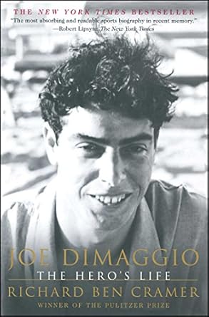 Discover the Inspiring Journey of a Legend: A Review of Joe DiMaggio: The Hero’s Life (Touchstone Book)