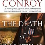 An Unforgettable Journey of Love and Loss: A Review of The Death of Santini: The Story of a Father and His Son An Unforgettable Journey of Love and Loss: A Review of The Death of Santini: The Story of a Father and His Son