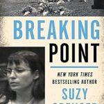 Unforgettable Journey: A Gripping Review of Breaking Point – A Must-Read Thriller! Unforgettable Journey: A Gripping Review of Breaking Point – A Must-Read Thriller!