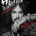 Unfiltered Journey Through Addiction: The Heroin Diaries: Ten Year Anniversary Edition: A Year in the Life of a Shattered Rock Star