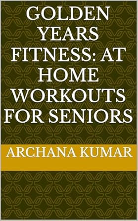 Transform Your Health with Our In-Depth Review of Golden Years Fitness: At Home Workouts For Seniors