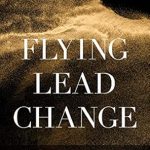 Unlock the Secrets of Effective Leadership: A Comprehensive Review of ‘Flying Lead Change: 56 Million Years of Wisdom for Leading and Living’
