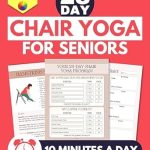 Unlock Your Flexibility: A Comprehensive Review of 28 Day Chair Yoga for Seniors – Improve Your Mobility, Build Strength and Increase Your Balance with Just 10 Minutes of Daily Beginner Exercises (Color Edition)