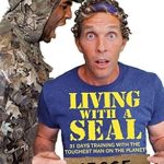 Transform Your Life: A Compelling Review of Living with a SEAL: 31 Days Training with the Toughest Man on the Planet Transform Your Life: A Compelling Review of Living with a SEAL: 31 Days Training with the Toughest Man on the Planet