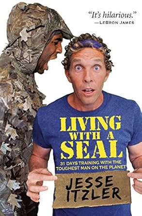 Transform Your Life: A Compelling Review of Living with a SEAL: 31 Days Training with the Toughest Man on the Planet