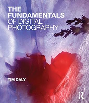 Unlock Your Photography Potential: A Comprehensive Review of The Fundamentals of Digital Photography