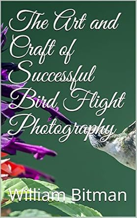Unlocking the Secrets: A Comprehensive Review of The Art and Craft of Successful Bird Flight Photography