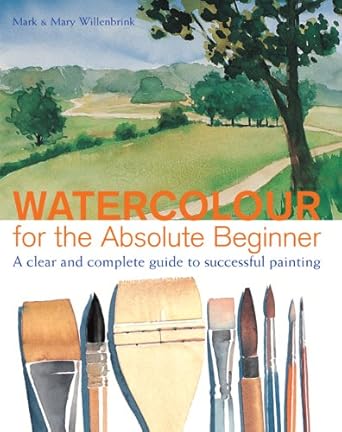 Discover the Magic of Watercolor: A Review of Watercolor for the Absolute Beginner (Art for the Absolute Beginner)
