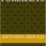 Unlock Marketing Success: A Comprehensive Review of Future Forecasts: Leveraging Predictive Analytics for Marketing Campaign Success Unlock Marketing Success: A Comprehensive Review of Future Forecasts: Leveraging Predictive Analytics for Marketing Campaign Success