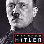 An In-Depth Review of Power and Paranoia: Hitler: 1889-1936 Hubris An In-Depth Review of Power and Paranoia: Hitler: 1889-1936 Hubris