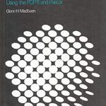 Essential Insights: A Comprehensive Review of ‘Introduction to Computer Systems: Using the PDP-11 and Pascal’ First Edition
